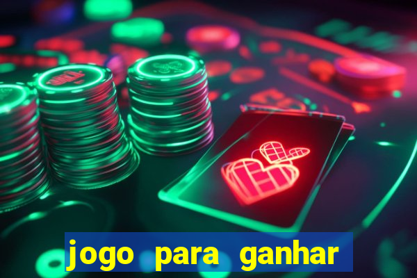 jogo para ganhar dinheiro de verdade no pix sem deposito